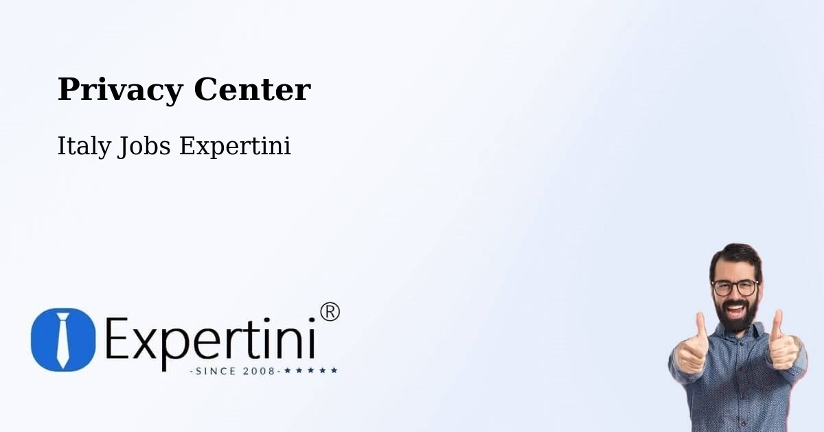 Privacy Center - Italy Jobs Expertini