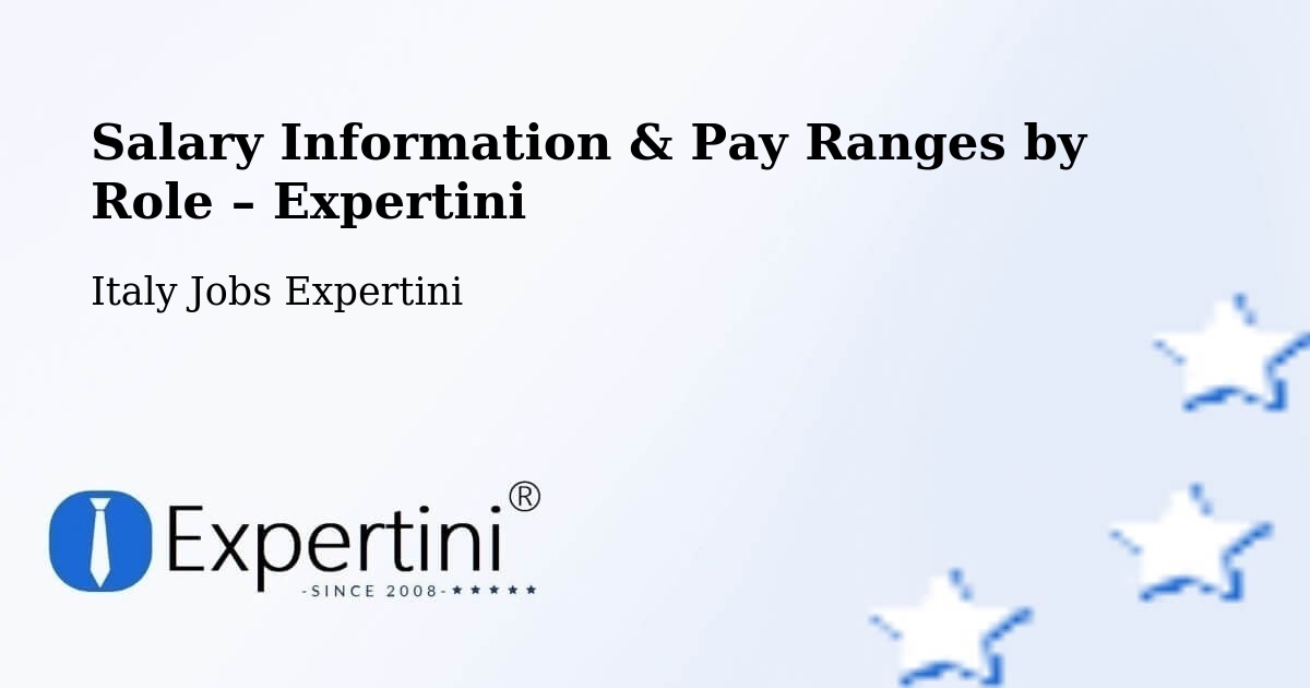 Salary Information & Pay Ranges – Druento - Druento, Italy Jobs Expertini